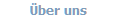 �ber uns